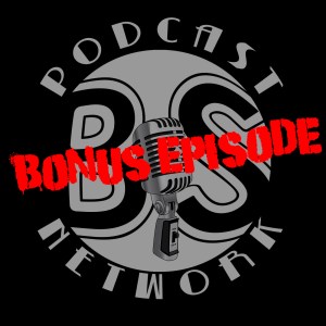 BSPN_bonus episode